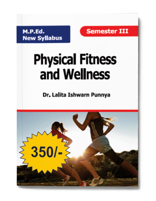 Physical Fitness and wellness