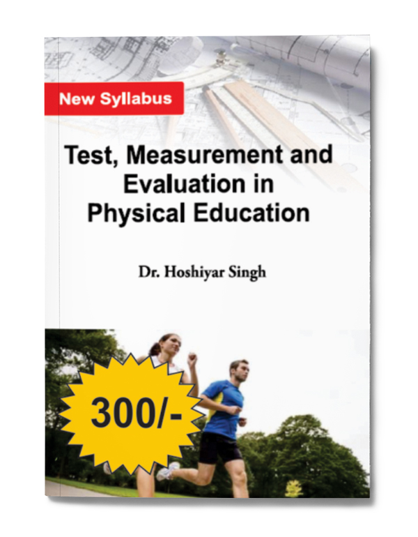 Test measurement and Evulation In Physical Education      