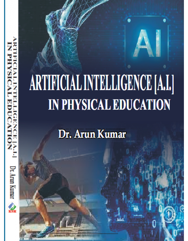 Artificial Intelligence (A.I.) in Physical Education