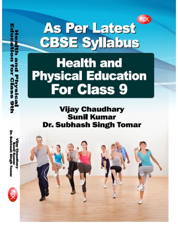 Health and Physical Education - For Class 9th (CBSE)