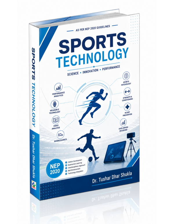 SPORTS TECHNOLOGY (BASED ON NEP 2020 SYLLABUS)