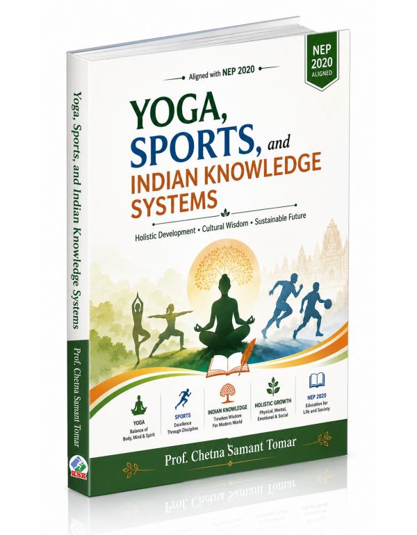Yoga, Sports, and Indian Knowledge System (Based o...