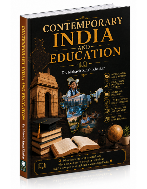 CONTEMPORARY INDIA AND EDUCATION BY Dr. Mahavir Si...
