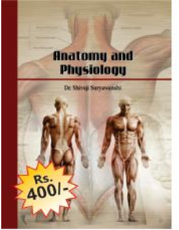 Anatomy and Physiology 