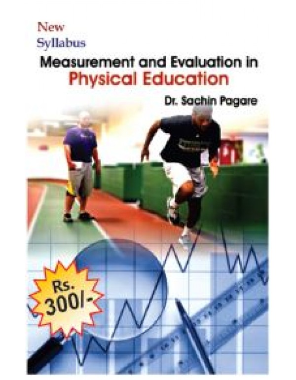 Measurement And Evalation In Physical Education