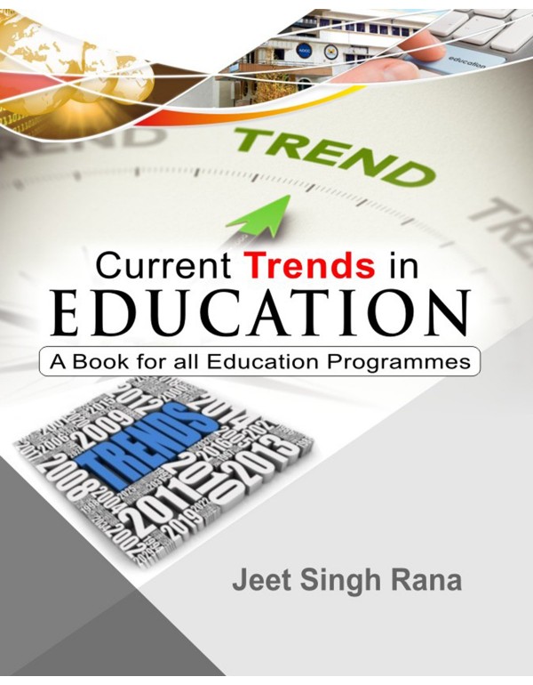 Current Trend in education 
