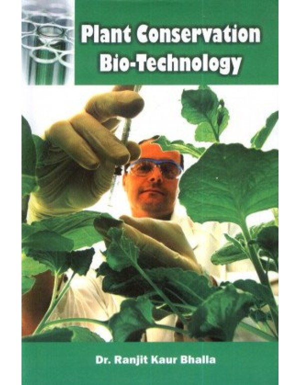 Plant conservation Bio-Technology     