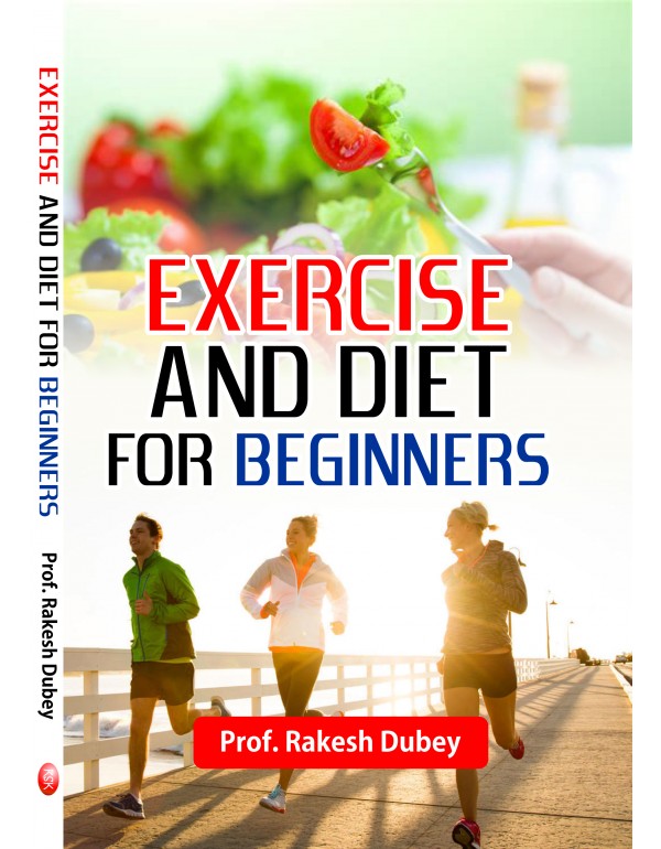 Exercise and Diet For Beginners