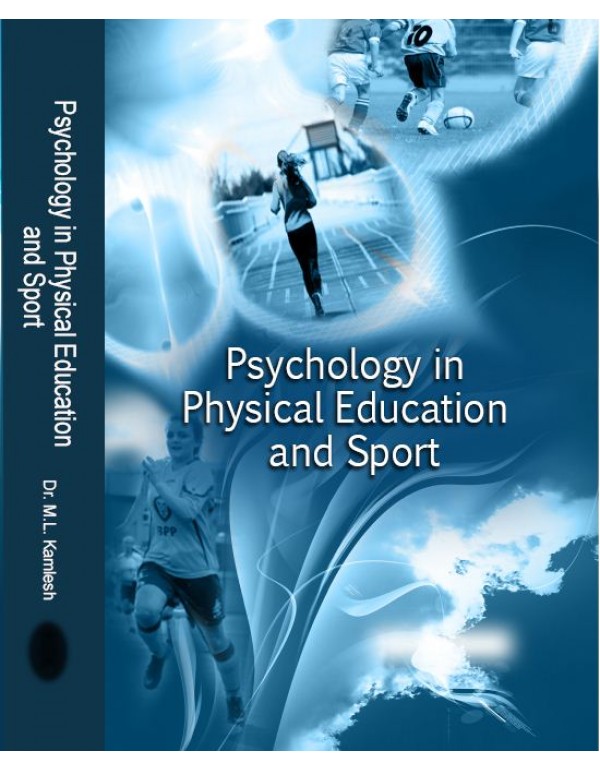 PSYCHOLOGY IN PHYSICAL EDUCATION AND SPORTS
