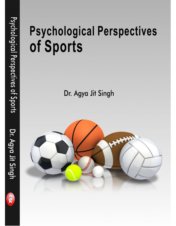 PSYCHOLOGY PERSPECTIVE OF SPORTS