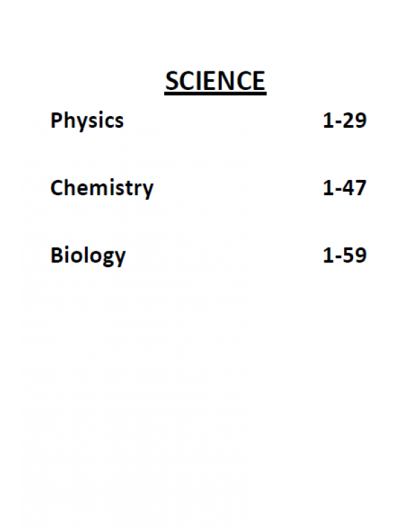 SCIENCE: Physics, Chemistry and Biology For All Competitive Examinations